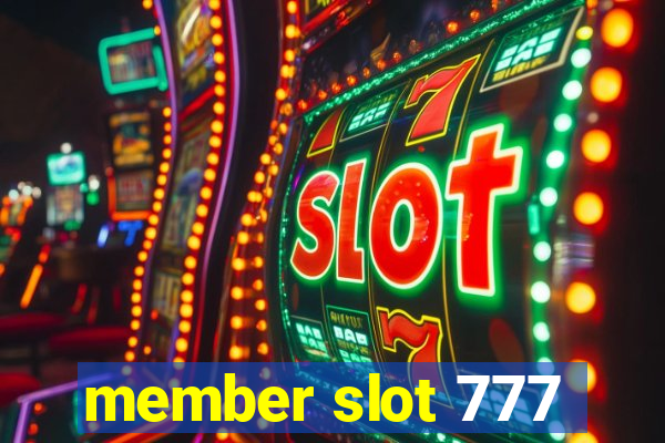 member slot 777