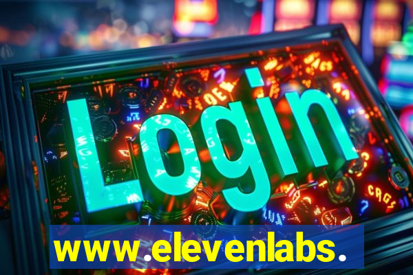 www.elevenlabs.oi