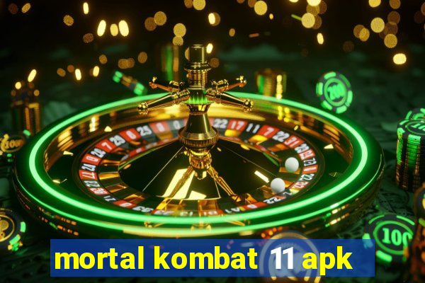 mortal kombat 11 apk