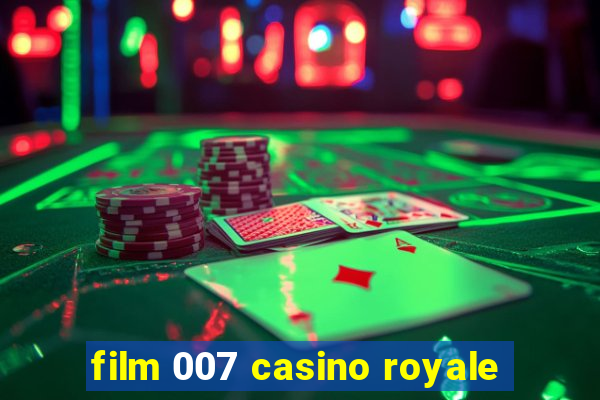 film 007 casino royale