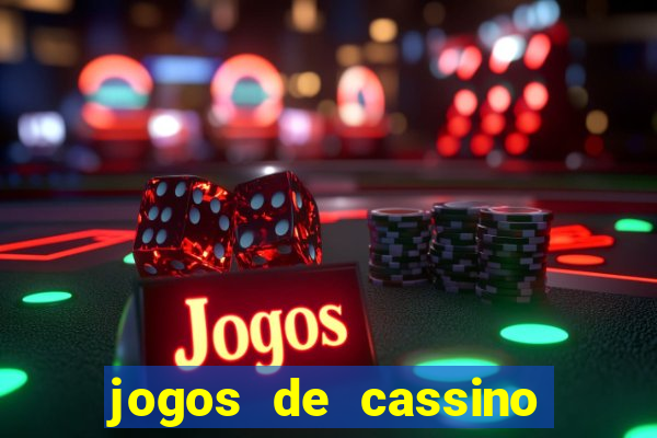 jogos de cassino online com bonus de cadastro