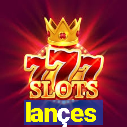 lançes