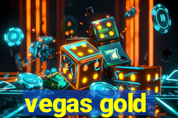 vegas gold