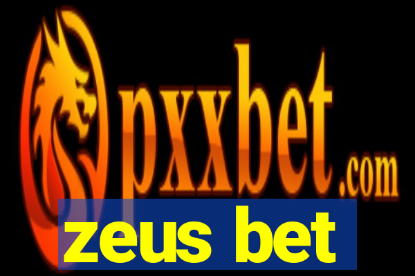 zeus bet