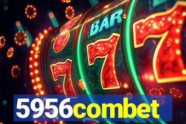 5956combet