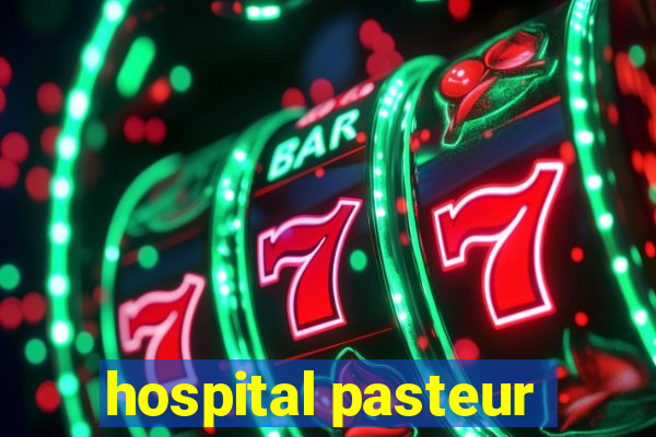 hospital pasteur