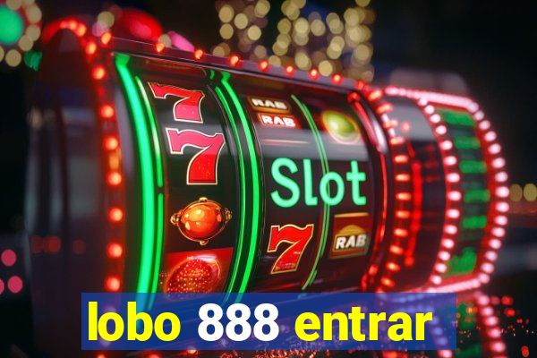 lobo 888 entrar