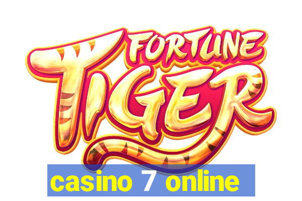 casino 7 online