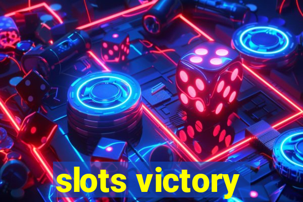 slots victory