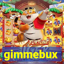 gimmebux