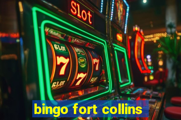 bingo fort collins