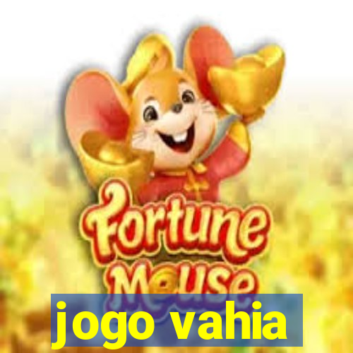 jogo vahia