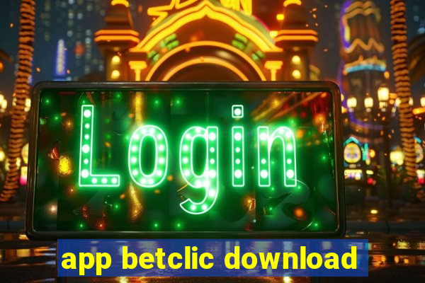 app betclic download