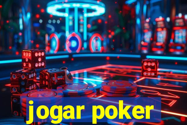 jogar poker