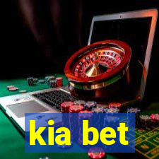 kia bet