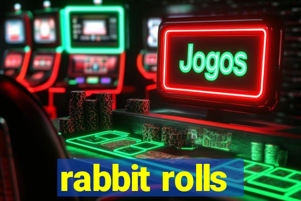 rabbit rolls