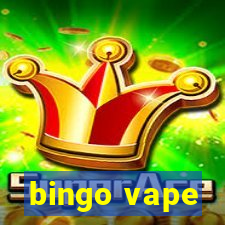 bingo vape