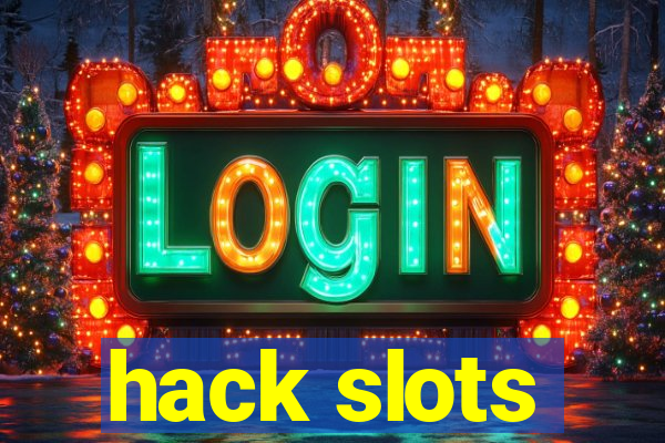 hack slots