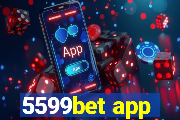 5599bet app