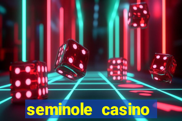 seminole casino hollywood florida