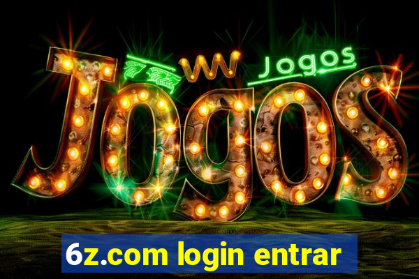 6z.com login entrar