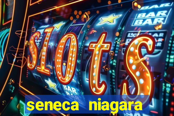 seneca niagara casino hotel