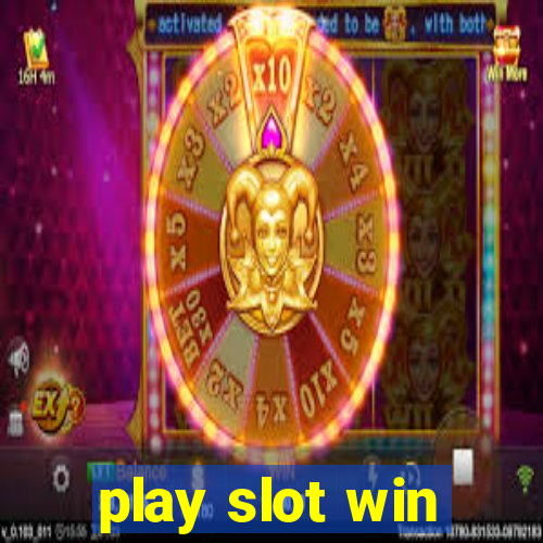 play slot win