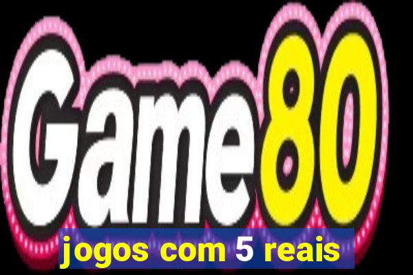 jogos com 5 reais