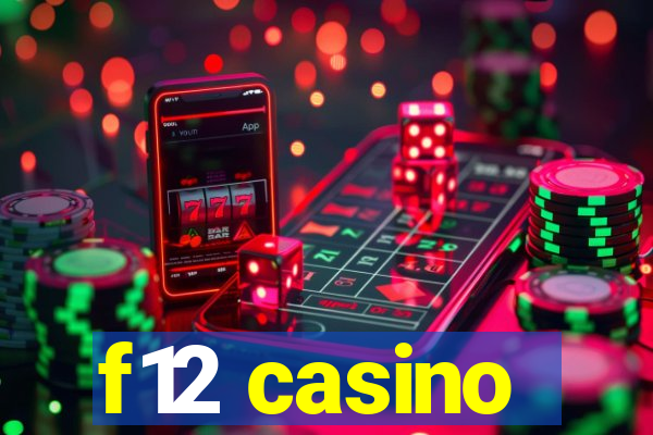 f12 casino