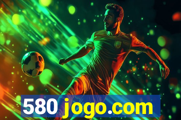 580 jogo.com