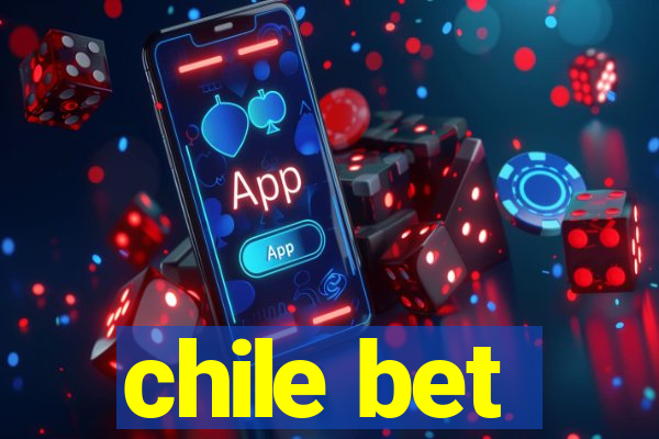 chile bet