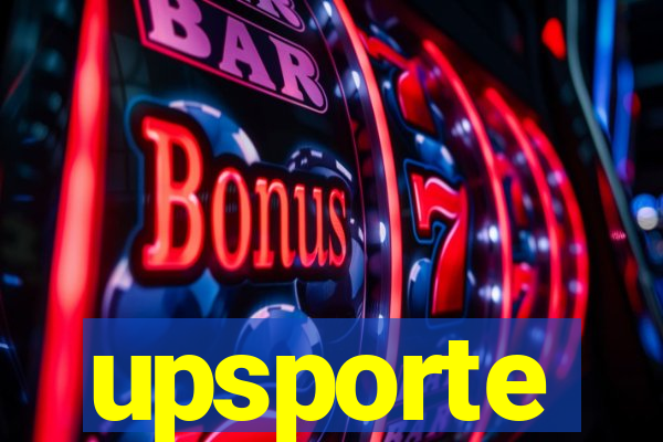 upsporte