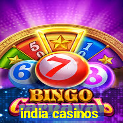 india casinos