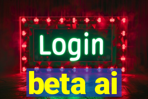 beta ai