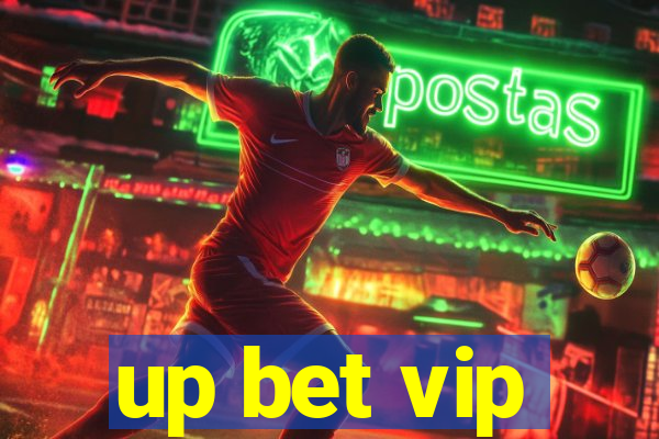 up bet vip