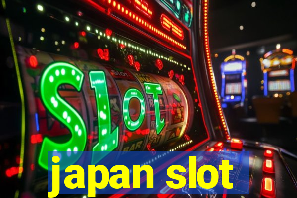 japan slot