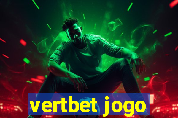 vertbet jogo