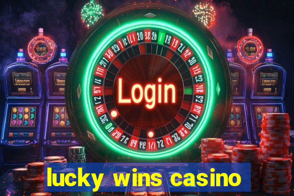 lucky wins casino