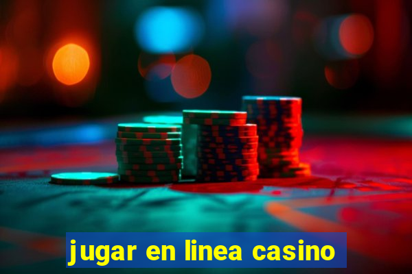 jugar en linea casino