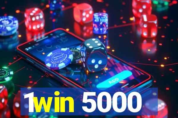 1win 5000