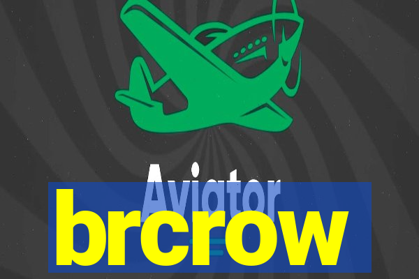 brcrow