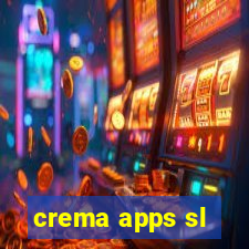 crema apps sl