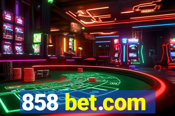 858 bet.com