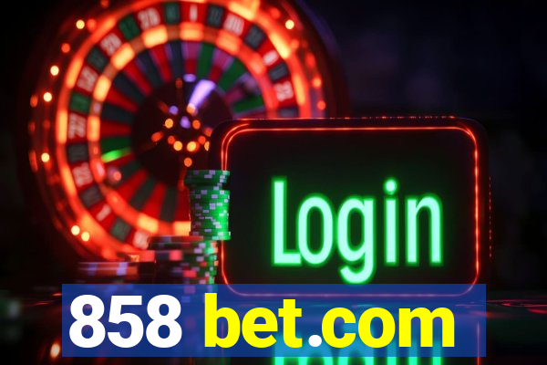 858 bet.com