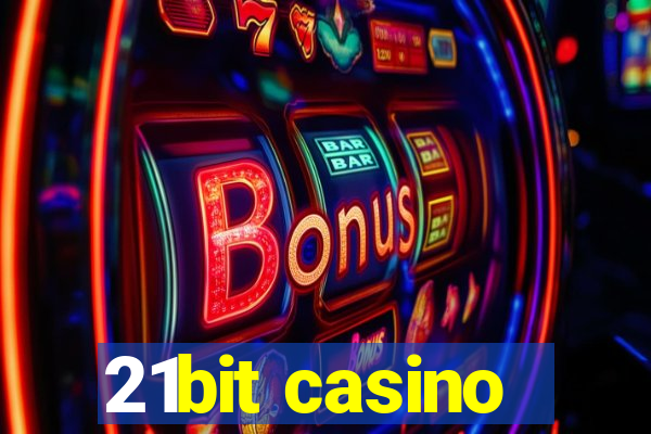 21bit casino