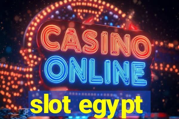 slot egypt