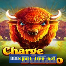 888sport free bet no deposit bonus