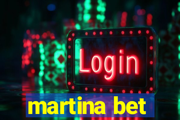 martina bet