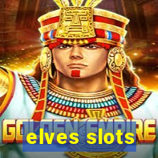 elves slots