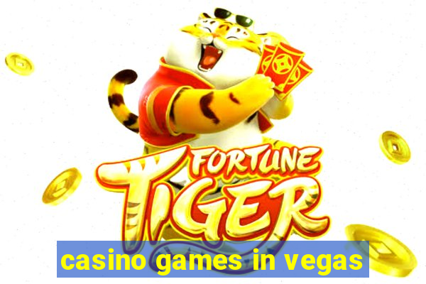 casino games in vegas